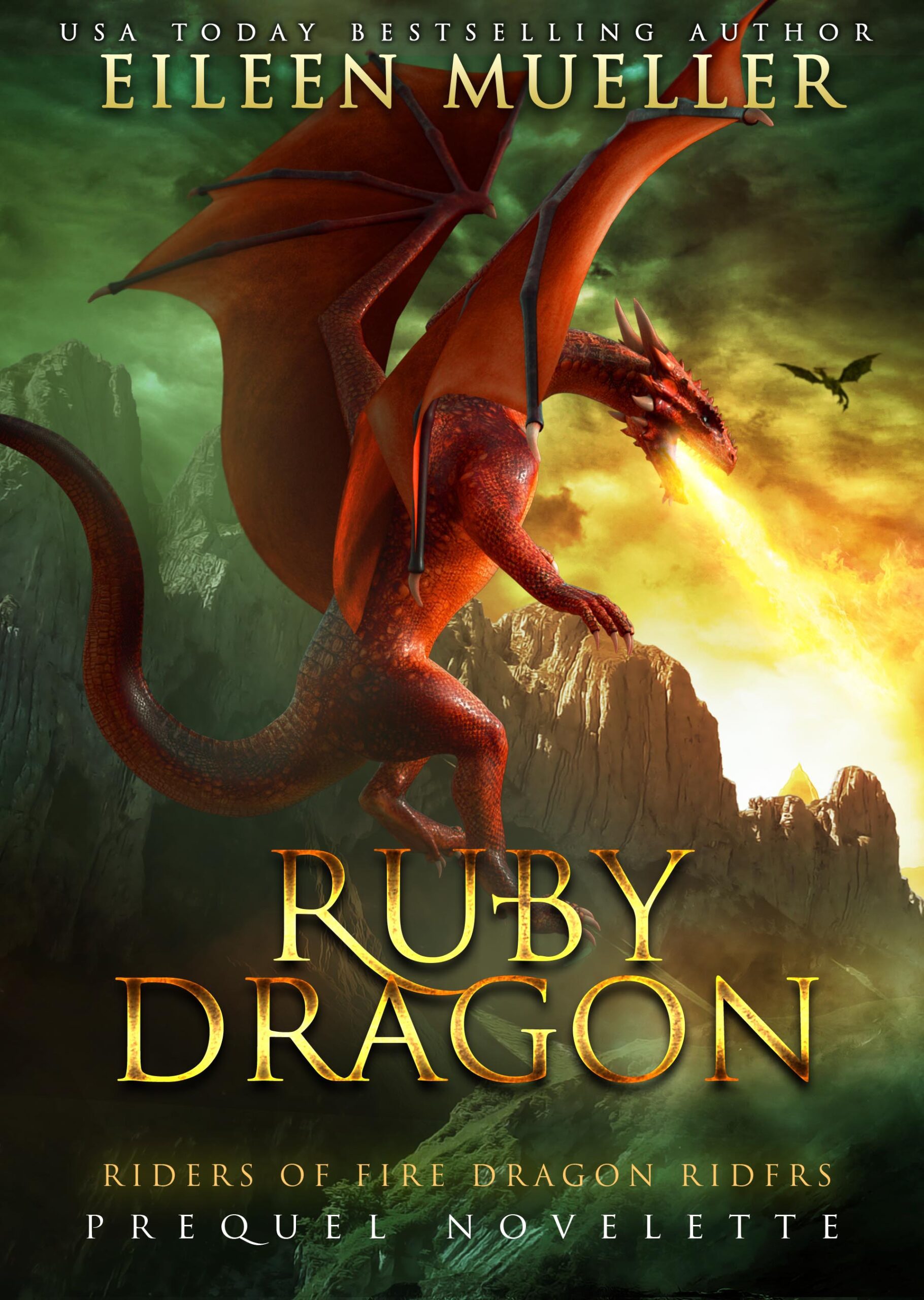 Ruby Dragon, A Riders Of Fire Dragon Riders Short Prequel 